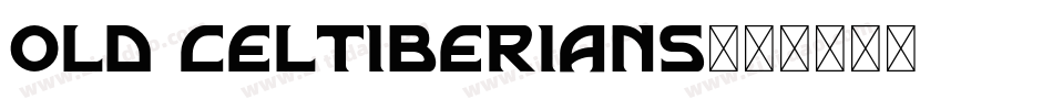 Old Celtiberians字体转换